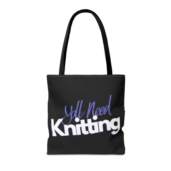 Y'all Need Knitting Tote Bag
